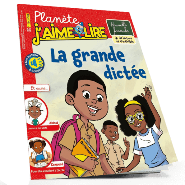 Planète J’aime Lire N°83: La grande dictée