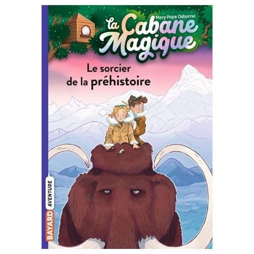 La Cabane Magique : Le sorcier de la préhistoire